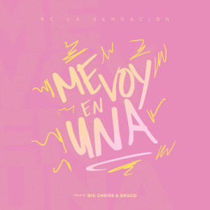 Listen to Me Voy en una song with lyrics from Rc La Sensacion