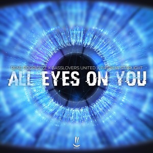 ดาวน์โหลดและฟังเพลง All Eyes on You พร้อมเนื้อเพลงจาก Rene Rodrigezz