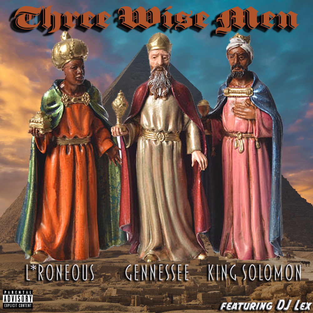 Three Wise Men (Explicit)