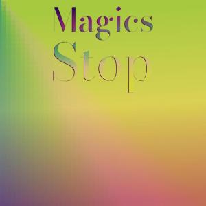 Various的专辑Magics Stop