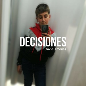 Album Decisiones oleh David Jimenez