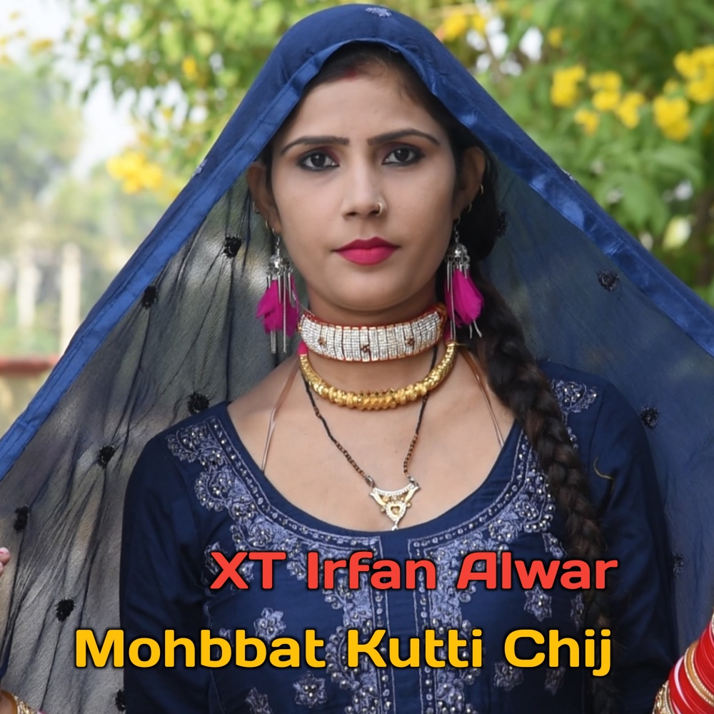 Mohbbat Kutti Chij