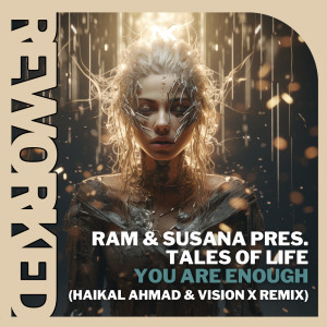 Album You Are Enough (Haikal Ahmad & Vision X Remix) from Tales Of Life