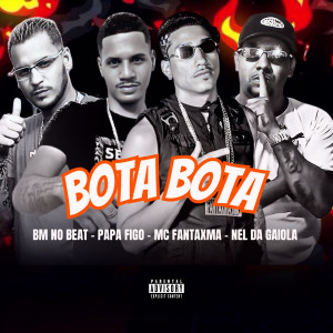 收聽MC Fantaxma的Bota Bota (Explicit)歌詞歌曲