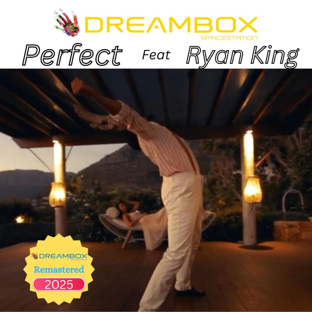 Perfect (feat. Ryan King) (Remastered 2025)