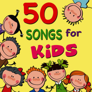 อัลบัม 50 Songs for Kids - Nursery Rhyme Favorites ศิลปิน The Montreal Children's Workshop