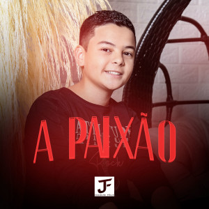 Dengarkan A Paixão lagu dari Joaquim Felix dengan lirik