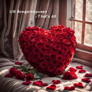 Ulli Bogershausen的專輯That’s All