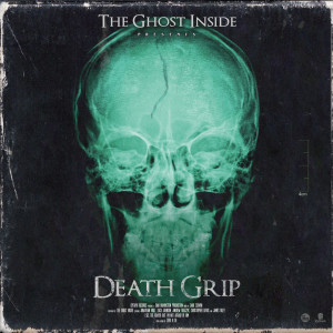 อัลบัม Death Grip ศิลปิน The Ghost Inside