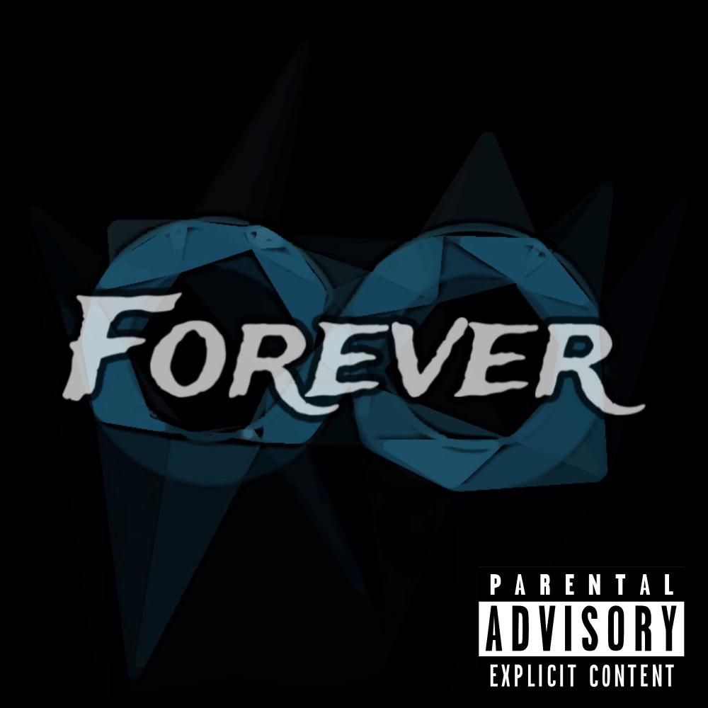 Forever (feat. Kobe) (Explicit)