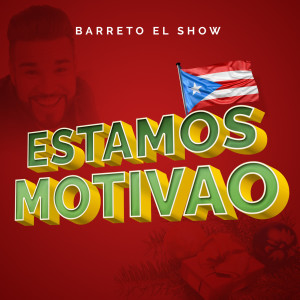 Album Estamos Motivao from Barreto El Show