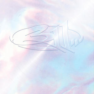 อัลบัม 311 (30th Anniversary Edition) [Explicit] ศิลปิน 311