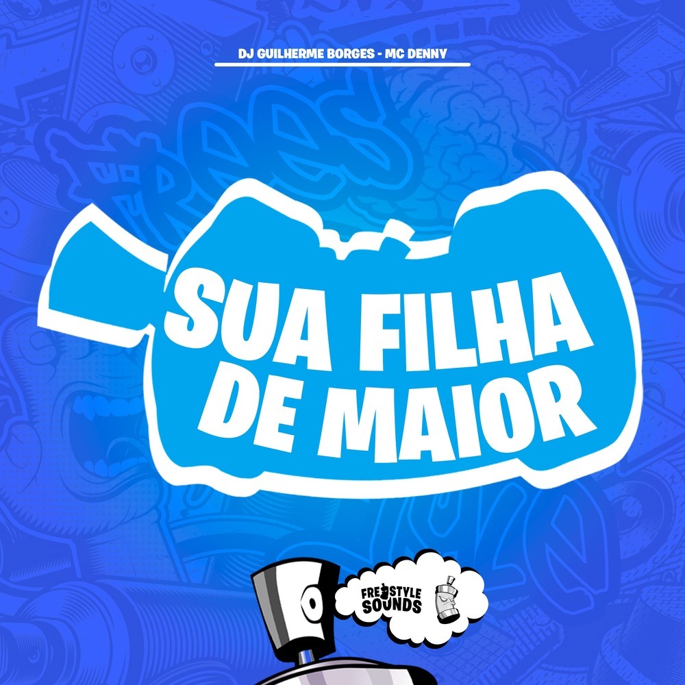 Sua Filha De Maior (Explicit)