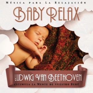 收聽José Baz的Baby Relax - Ludwig Van Beethoven歌詞歌曲