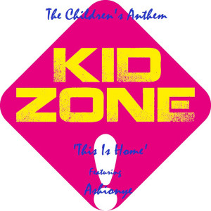 收聽Kid Zone的This Is Home歌詞歌曲