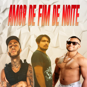 Dengarkan Amor de Fim de Noite (Arrocha) lagu dari MC Mercinho dengan lirik