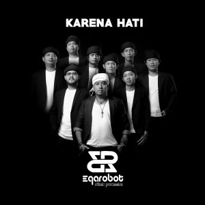 Er-Ethnic Percussion的专辑Karena Hati