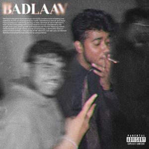 Album Badlaav (Explicit) from 