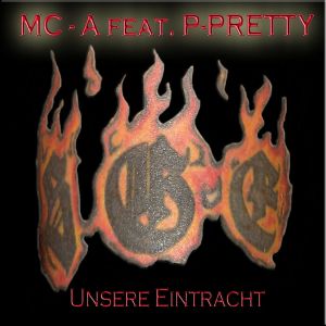 ดาวน์โหลดและฟังเพลง Unsere Eintracht พร้อมเนื้อเพลงจาก MC-A feat. P-Pretty