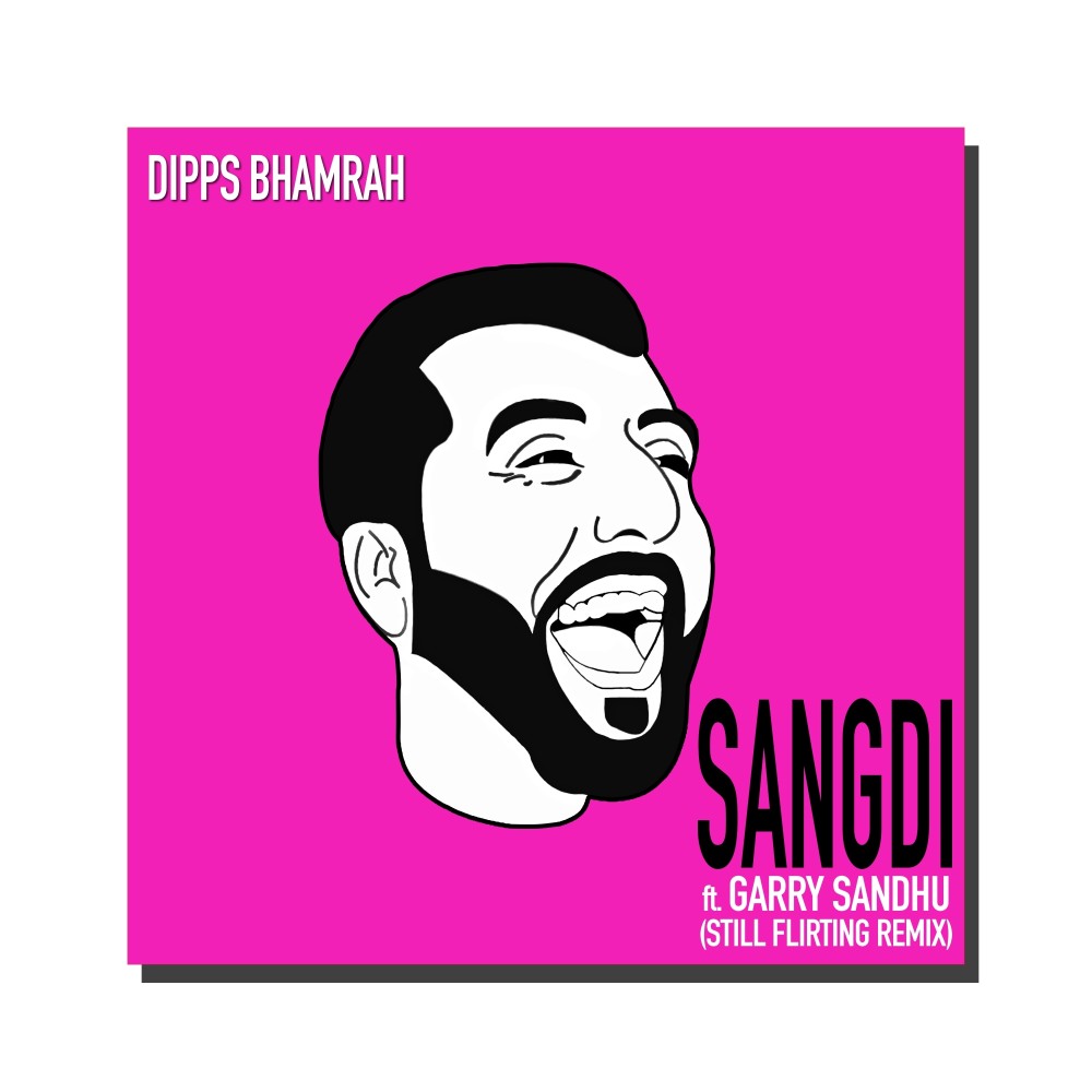 Sangdi (Still Flirting Remix)