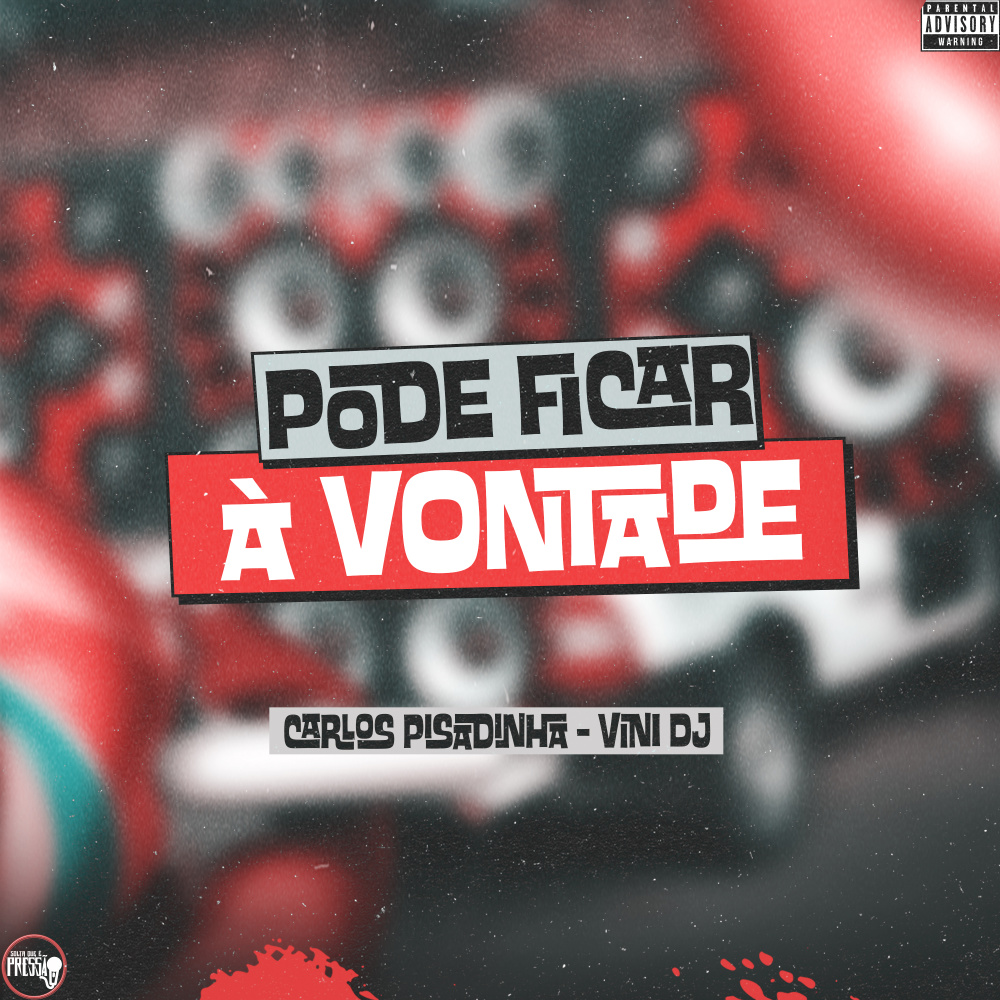 Pode Ficar a Vontade