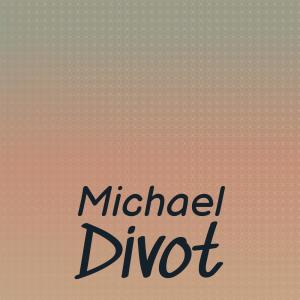 Album Michael Divot from Various