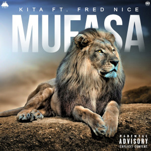 Dengarkan Mufasa (Explicit) lagu dari Kita dengan lirik