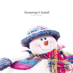 Snowman's Sceret