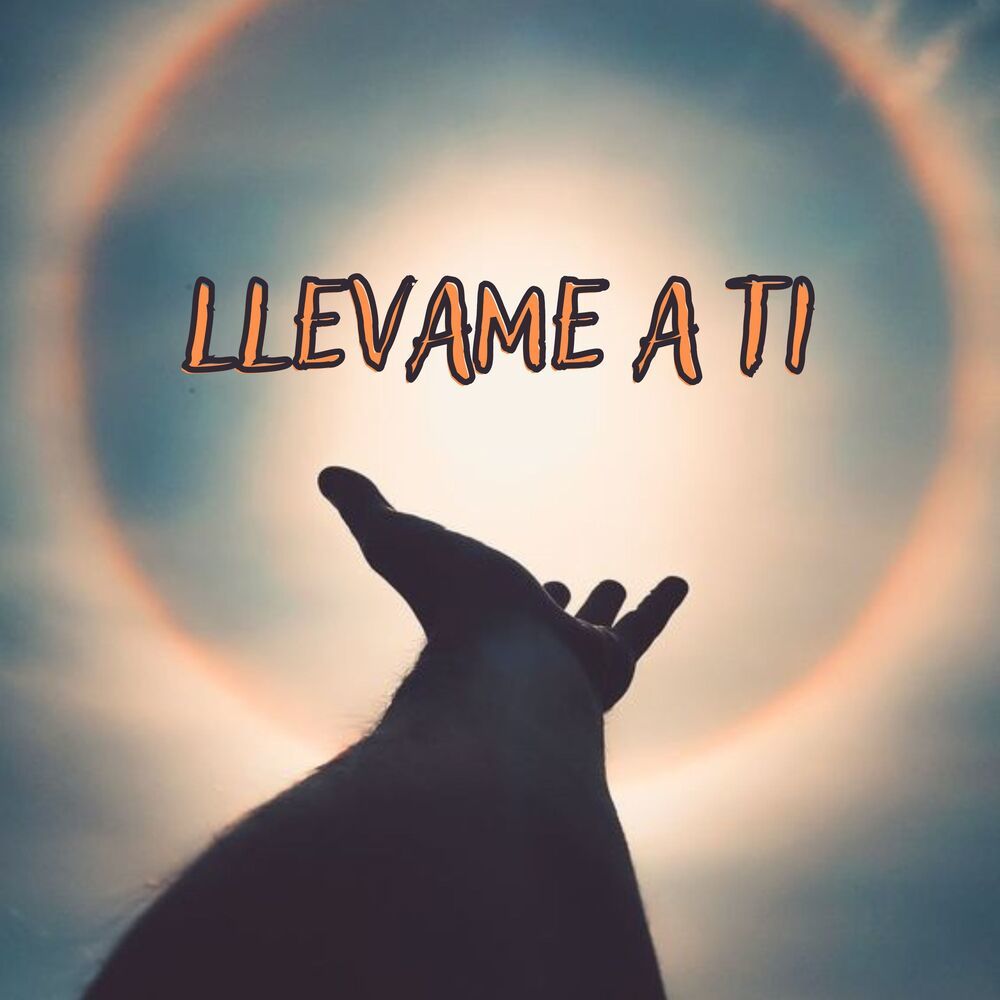 Llevame A Ti