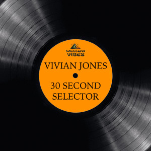 Album 30 Second Selector from Vivian Jones