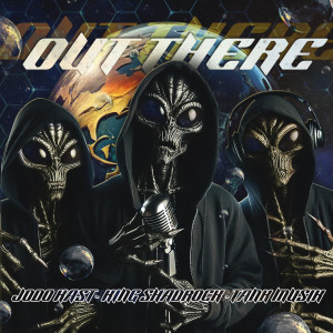 Listen to Out There song with lyrics from Jodo Kast
