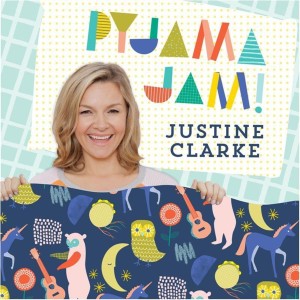 Justine Clarke的專輯Pyjama Jam!