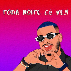 收聽Álvaro Neto Oficial的Toda Noite Cê Vem歌詞歌曲