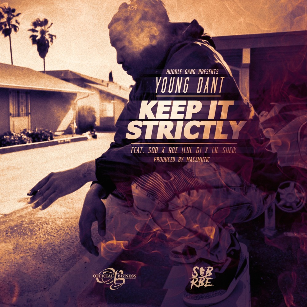 Keep It Strictly (Radio) (Explicit)