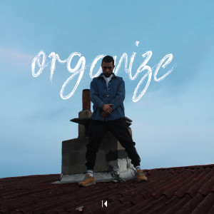 Listen to Organize song with lyrics from Akey