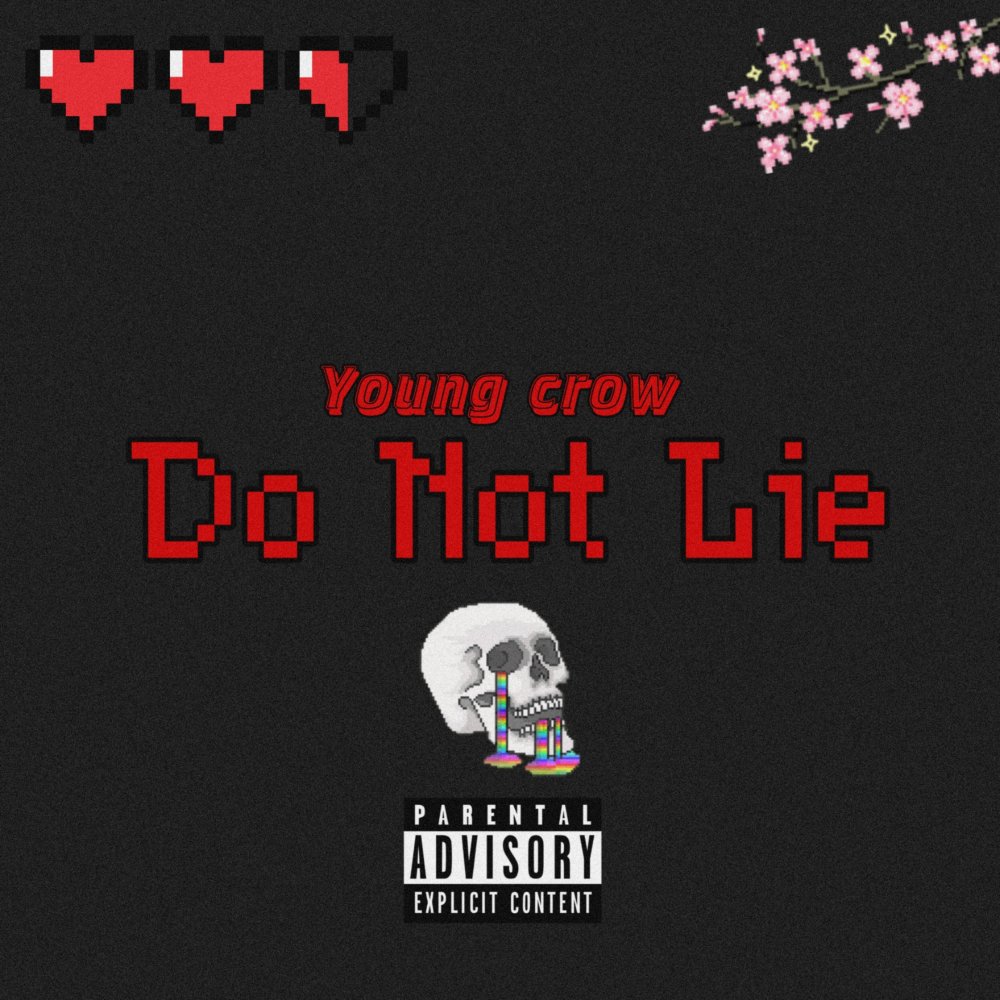 Do Not Lie (Explicit)