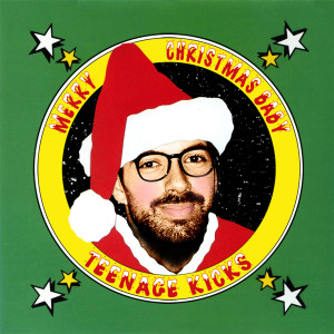 收听Teenage Kicks的Xmas at the End of the World歌词歌曲