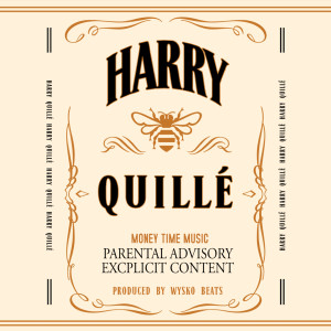 收听Harry的Quillé (Explicit)歌词歌曲