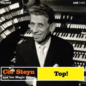 收聽Cor Steyn and his Magic Organ的Blue Skies / Drifting and Dreaming / I'm Sitting on Top of the World歌詞歌曲