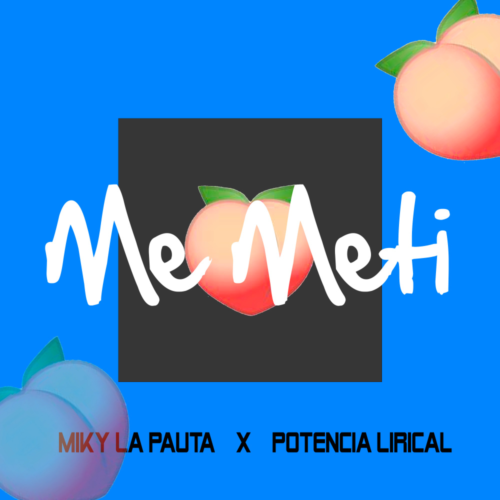 Me Meti (Explicit)
