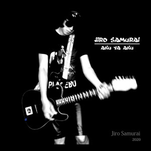 ดาวน์โหลดและฟังเพลง Aku Ya Aku พร้อมเนื้อเพลงจาก Jiro Samurai