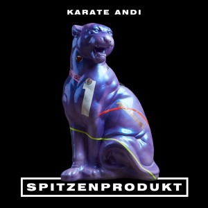 อัลบัม Spitzenprodukt ศิลปิน Karate Andi