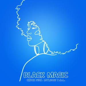 Chuck的專輯Black Magic (Explicit)