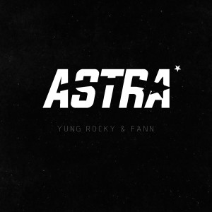 收聽YUNG ROCKY的Astra (Explicit)歌詞歌曲