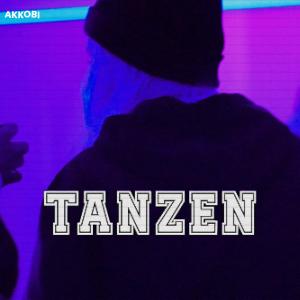 Akkobi的專輯Tanzen (feat. Joana) [Explicit]