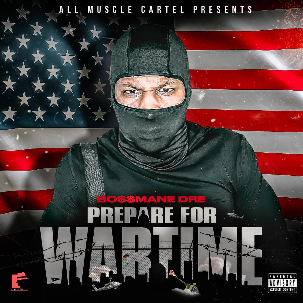 Prepare For Wartime (Explicit)