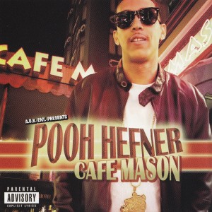 ดาวน์โหลดและฟังเพลง The Sh*t We Into พร้อมเนื้อเพลงจาก Pooh Hefner
