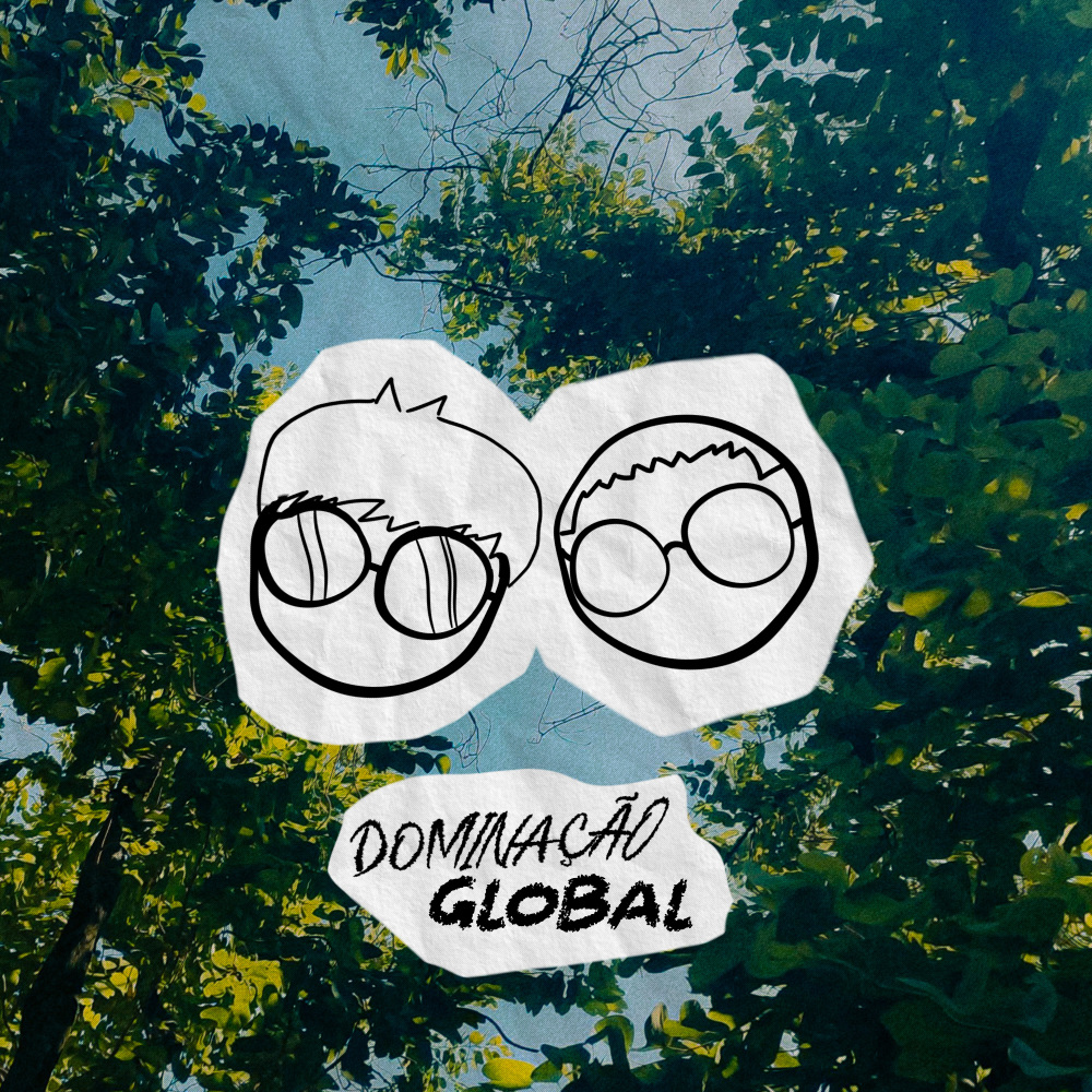 Dominação Global (Explicit)