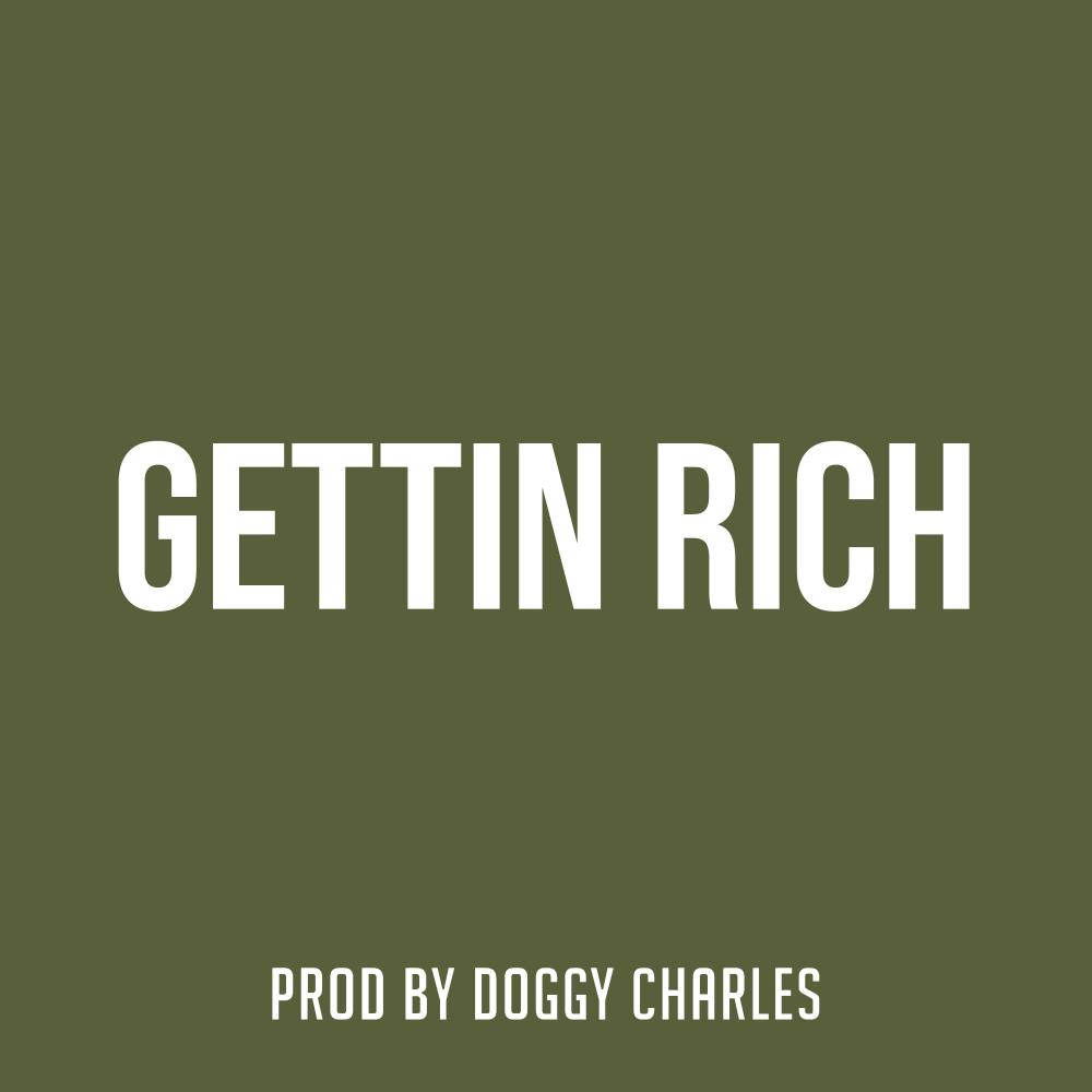 Gettin Rich