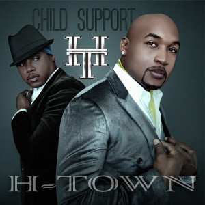 Album Child Support from H-Town